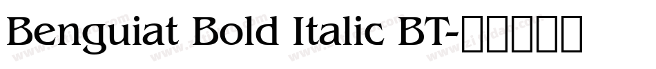 Benguiat Bold Italic BT字体转换